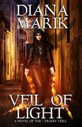Veil of Light (Seven Deadly Veils #9) by Diana Marik