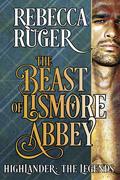 The Beast of Lismore Abbey by Rebecca Ruger