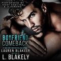 The Boyfriend Comeback by Lauren Blakely, Teddy Hamilton