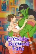 Fresh-Brewed Fate (Bound Across Realms #1) by Aeva Vox