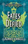 Fates Defied (Call of the Norns #3) by Aimee Vance