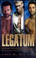 Legatum Volume 1 by Lulu M. Sylvian