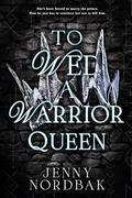 To Wed a Warrior Queen by Jenny Nordbak
