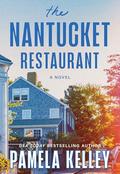 The Nantucket Restaurant by Pamela M. Kelley