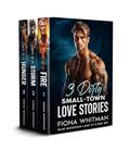 3 Dirty Small-Town Love Stories: Books 1-3 BOX SET Blue Mountain Lake Series by Fiona Whitman