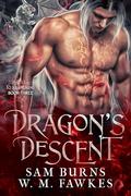Dragon's Descent by Sam Burns, W.M. Fawkes