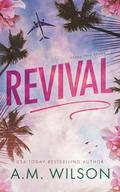 Revival by A.M. Wilson