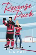 Revenge Puck (Shot at Love #1) by L.A. Hart