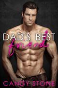 Dad's Best Friend by Candy Stone