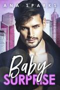 Baby Surprise by Ana Sparks