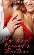My Best Friend’s Brother by Melina Druga