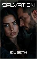SALVATION by E.L Beth