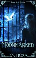 Moonmarked (Royal Sins #2) by D.N. Hoxa