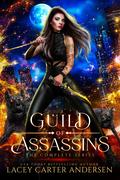 Guild of Assassins by Lacey Carter Andersen