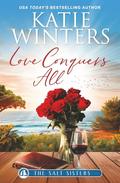 Love Conquers All by Katie Winters