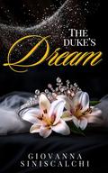 The Duke's Dream (The Swans of Paris #1) by Giovanna Siniscalchi
