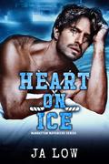 Heart on Ice by J.A. Low