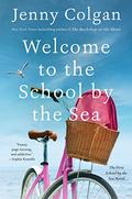 Welcome to the School by the Sea by Jane Beaton, Jenny Colgan