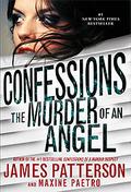The Murder of an Angel (Confessions #4) by Maxine Paetro