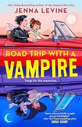 Road Trip with a Vampire (My Vampires #3) by Jenna Levine