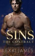 SINS: The Contract: Book 1 of Dante & Riley's Story by Lexxi James