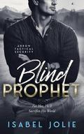 Blind Prophet (Arrow Tactical Security #9) by Isabel Jolie