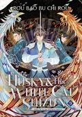The Husky and His White Cat Shizun: Erha He Ta De Bai Mao Shizun (Novel) Vol. 9 (The Husky and His White Cat Shizun: Erha He Ta De Bai Mao Shizun #9) by st
