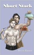 Short Stack (Bittersweet #1) by Ravyn Karasu
