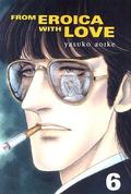 From Eroica with Love, Vol. 6 (From Eroica with Love #6) by Yasuko Aoike