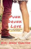 Punk Dunk Love by Kiki Wren Carlson