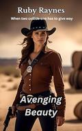Avenging Beauty by Ruby Raynes