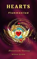 Hearts - Flammenlied: Roman | Romantische Fantasy by Misha Quinn