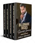 Billionaire Bosses Second Chances: Forbidden Romance Book Set by Shelly Brason
