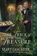 The Trick of the Treasure by Mary Lancaster