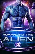 Romancing the Alien 10 Year Anniversary Bundle by Michelle M. Pillow