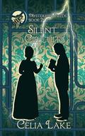 Silent Circuit (Mysterious Fields #2) by Celia Lake