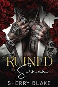 Ruined By Rhapsody: Kidnapping Enemies to Lovers Mafia Romance (Feretti Syndicate #3) by Sherry Blake