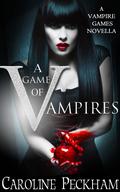 A Game of Vampires by Caroline Peckham