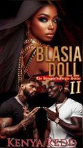 Blasia Doll 2: A Kingpin’s Virgin Sister by Kenya Redd