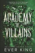 Academy of Villains by Ever King