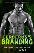 Cerberus's Branding (Satan's Keepers MC #9) by E.C. Land
