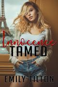 Innocence Tamed (The Institute: Shameful Arrangements #6) by Emily Tilton