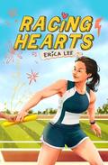 Racing Hearts by Erica Lee