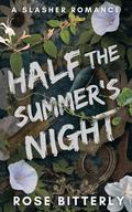 Half the Summer's Night (Hunter's Heart #4) by Rose Bitterly