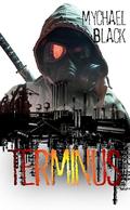 Terminus by Mychael Black
