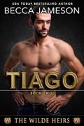Tiago (The Wilde Heirs #2) by Becca Jameson