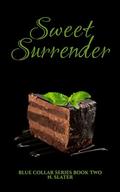 Sweet Surrender by N. Slater
