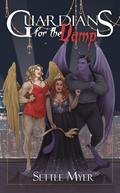 Guardians for the Vamp (Manhattan Monsters #2) by Settle Myer