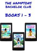 The Hamptons Bachelor Club : Steamy Billionaire Romance Saga (Books 1 - #3) by Tina Folsom