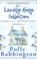 The Lovely Bay Collection ALL NINE Lovely Bay BOOKS: Complete set BOOKS 1-9 by Polly Babbington